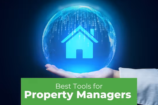 Best Tools for Property Managers