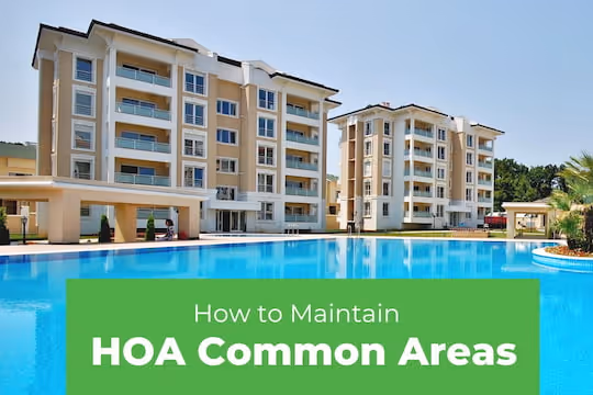 How to Maintain HOA Common Areas