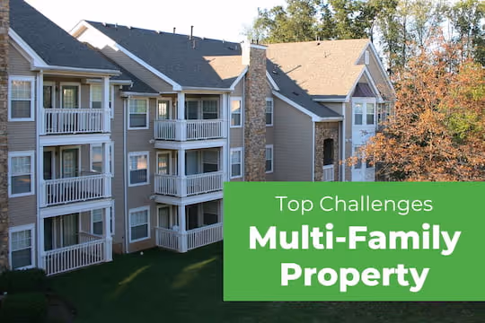 Top Multi-Family Property Challenges - Multi-Family Property