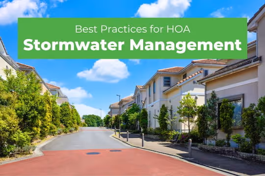 Best Practices for HOA Stormwater Management