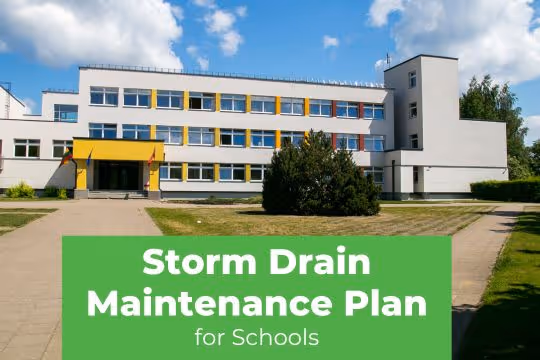 Storm Drain Maintenance Plan for Schools - School building