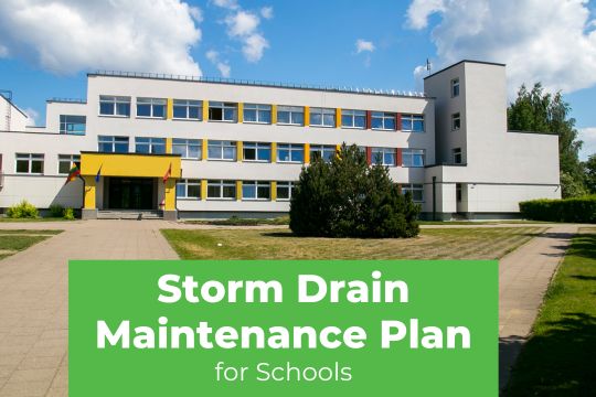 Storm Drain Maintenance Plan for Schools - School building