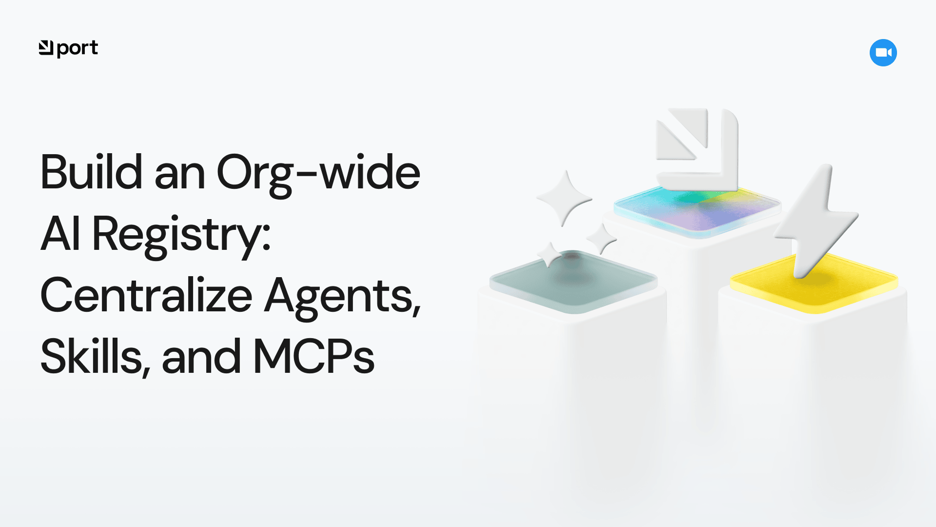 Build an Org-wide AI Registry: Centralize Agents, Skills, and MCPs with Port