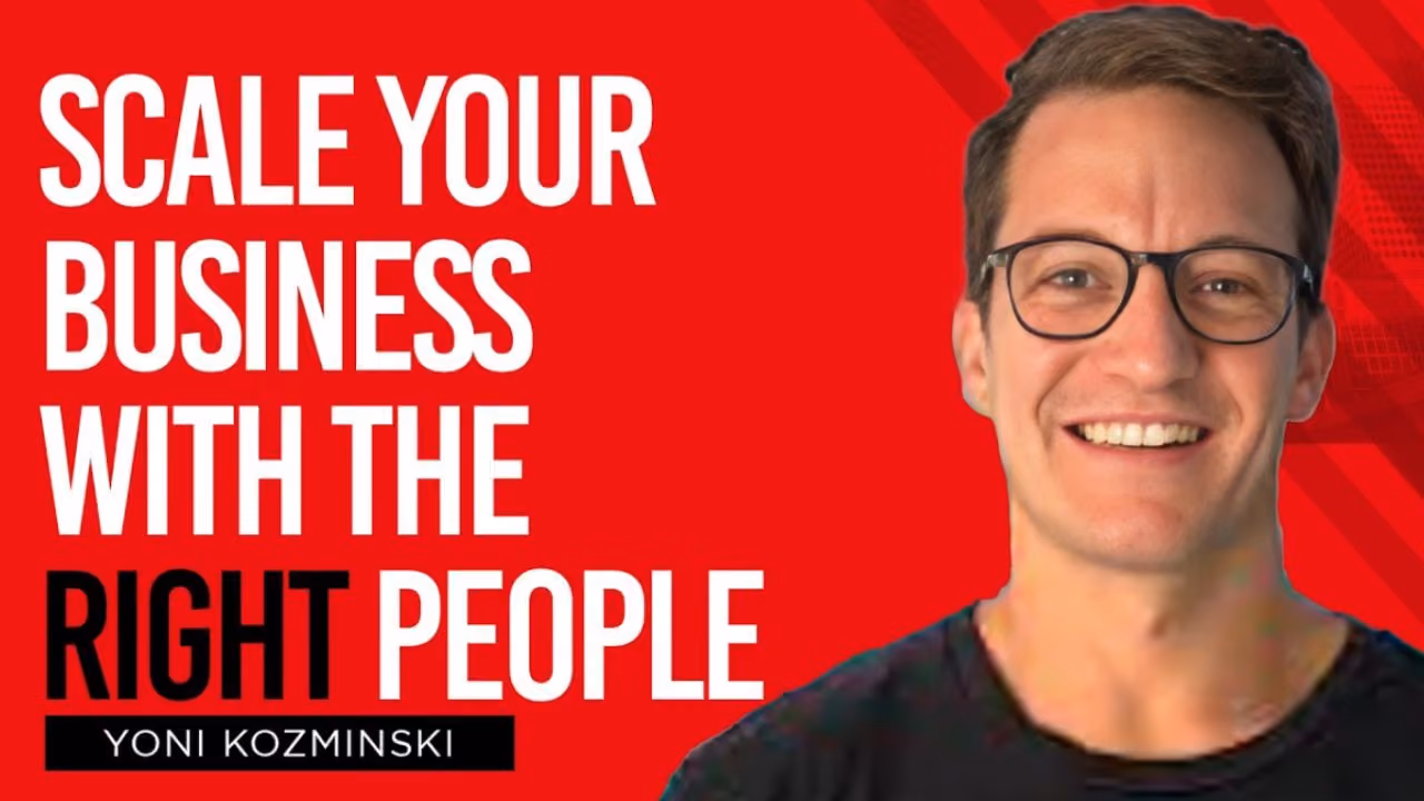 Scaling With People with Yoni Kozminski