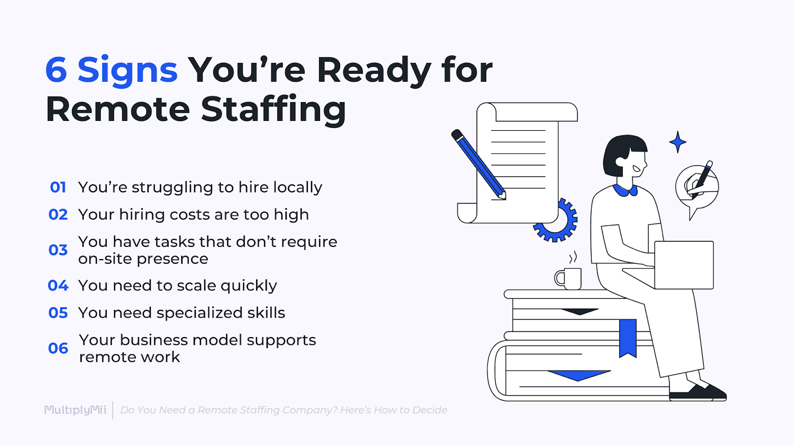 6 Signs You’re Ready for Remote Staffing
