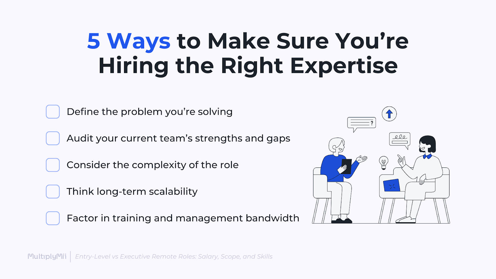 5 Ways to Make Sure You’re Hiring the Right Expertise