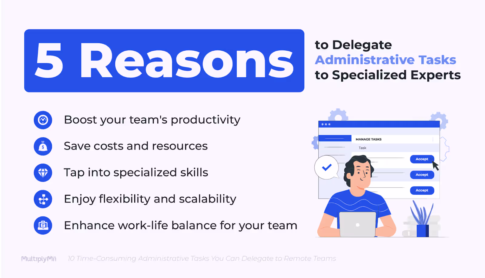 5 Reasons to Delegate Administrative Tasks to Specialized Experts