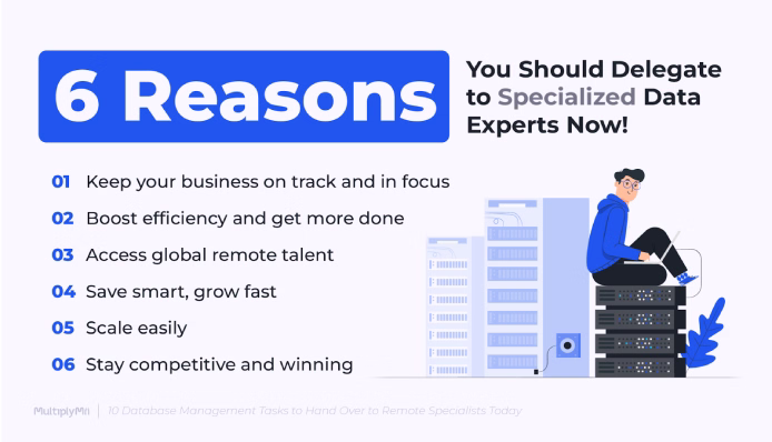 6 reasons to delegate to specialized data experts now!
