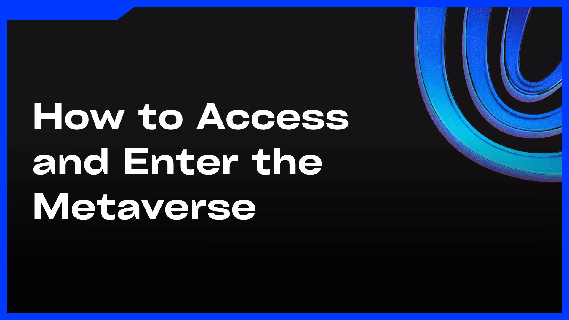 How to access and enter the metaverse feature immage