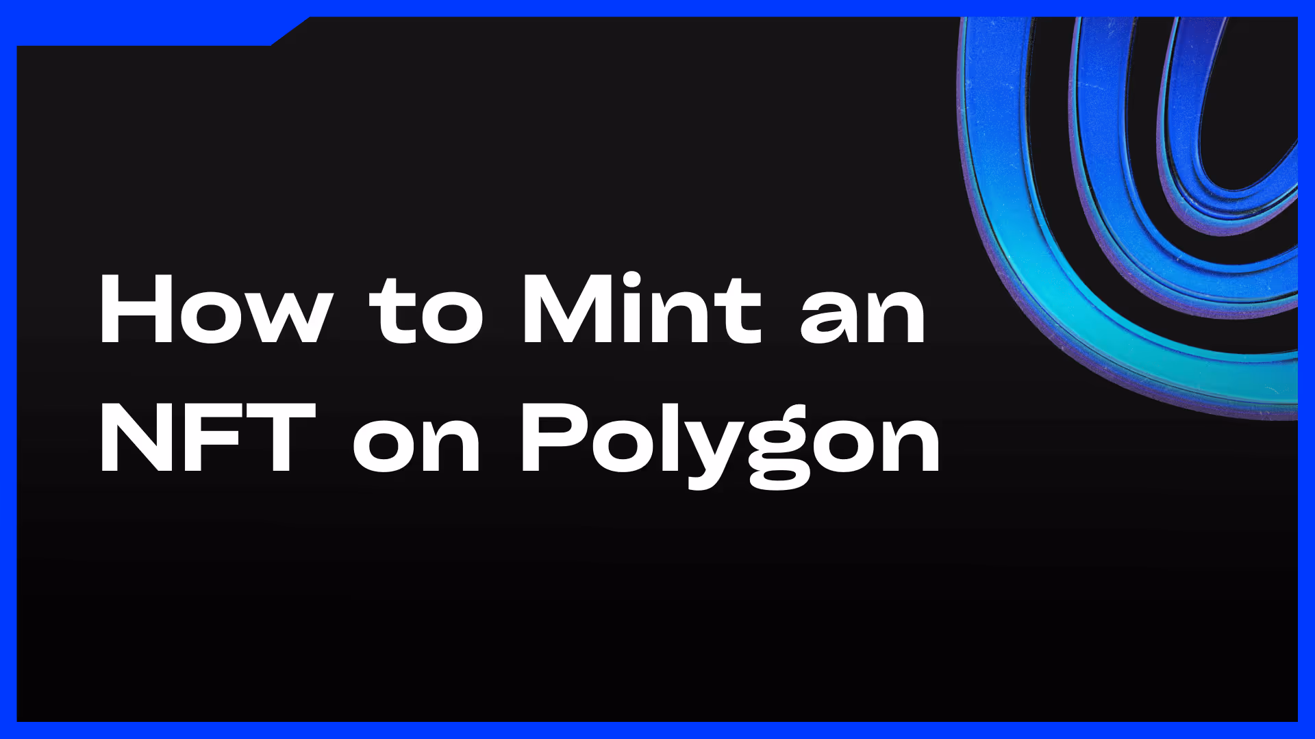 How to Mint an NFT on Polygon - Featured Image