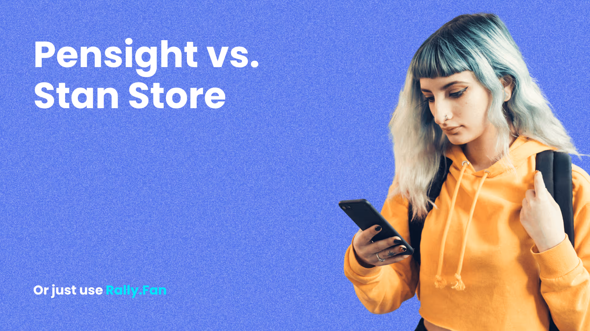 Pensight vs Stan Store Feature Image