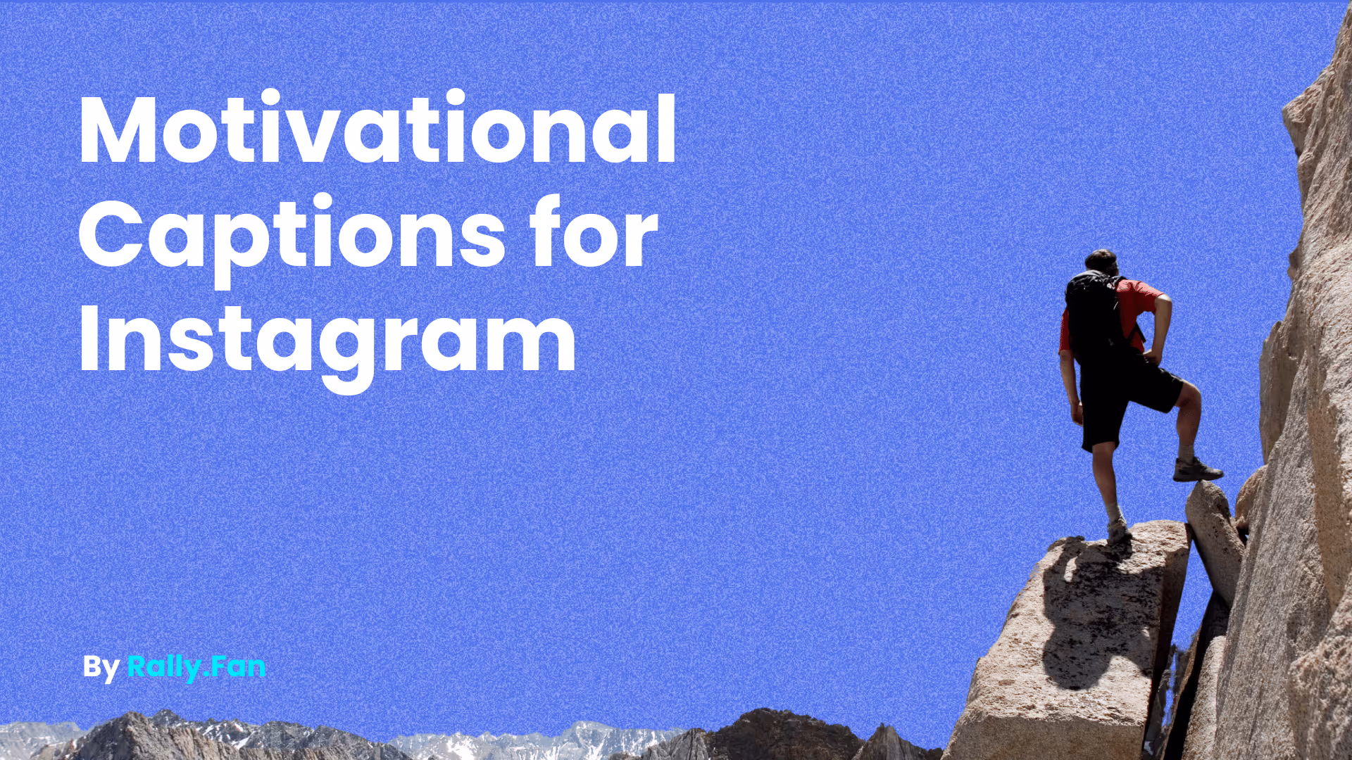 Motivational Captions for Instagram - Feature Image