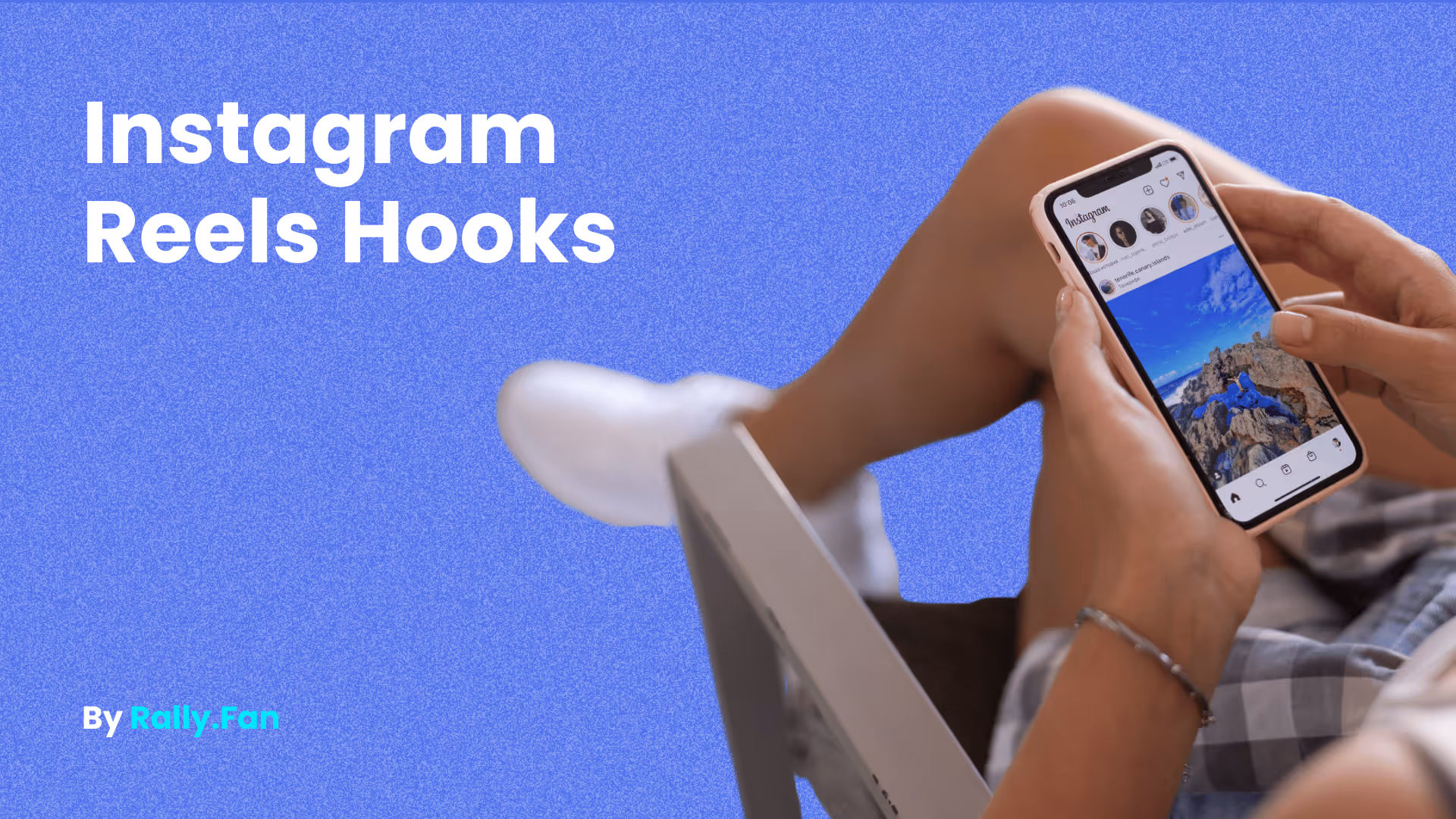 Instagram Reels Hooks - Feature Image