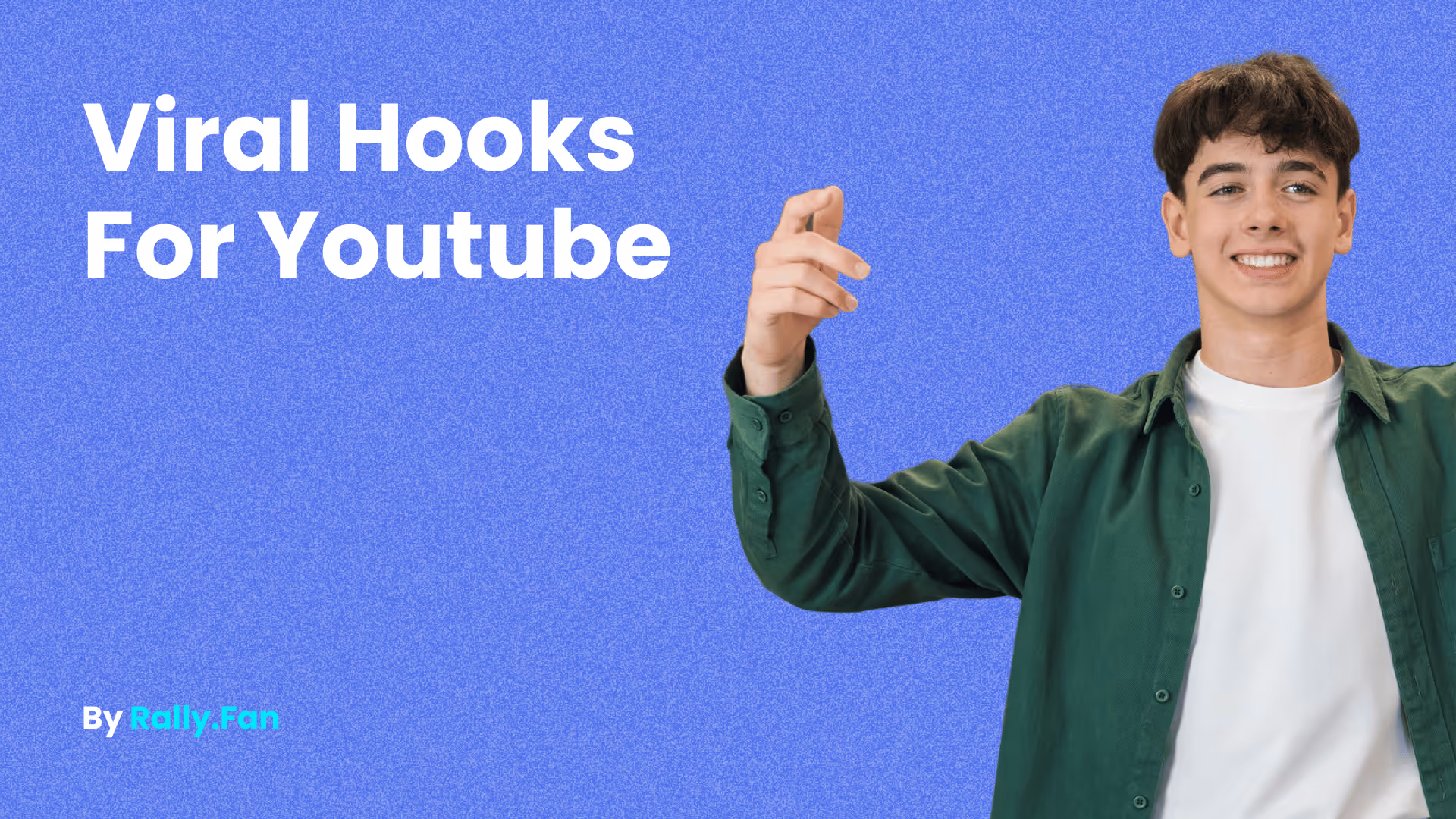 Viral Hooks For Youtube - Feature Image