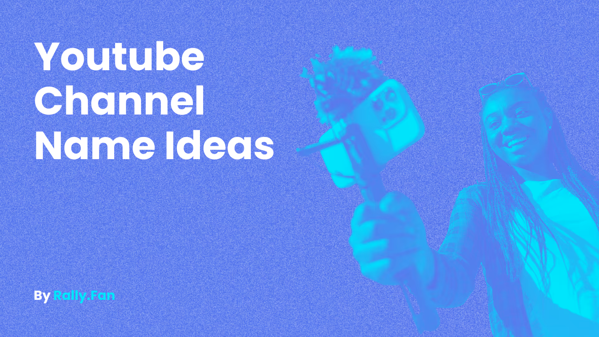 Youtube Channel Name Ideas - Feature Image