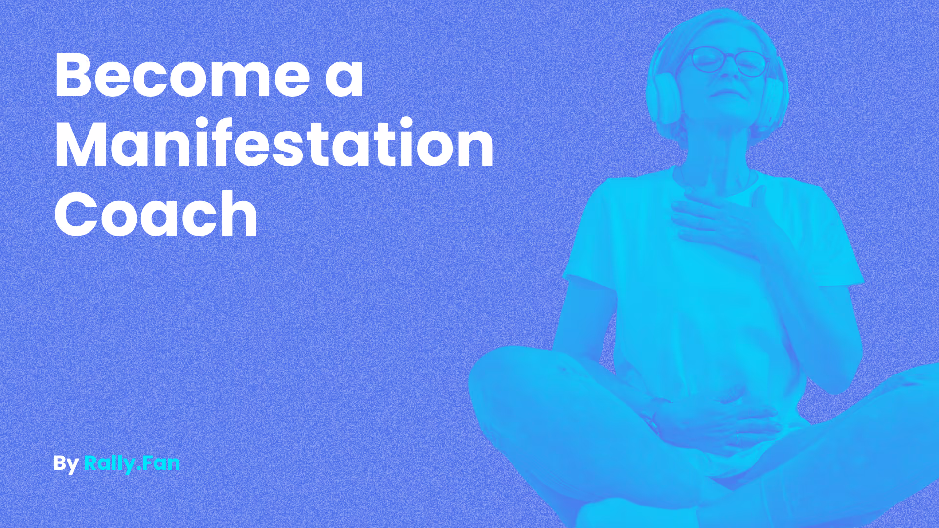 How to Become a Manifestation Coach - Feature Image