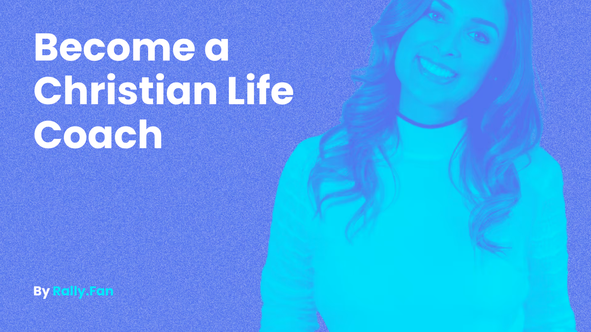 How to Become a Christian Life Coach - Feature Image