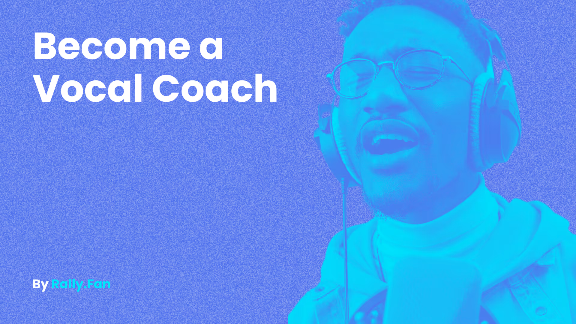 How to Become a Vocal Coach - Feature Image