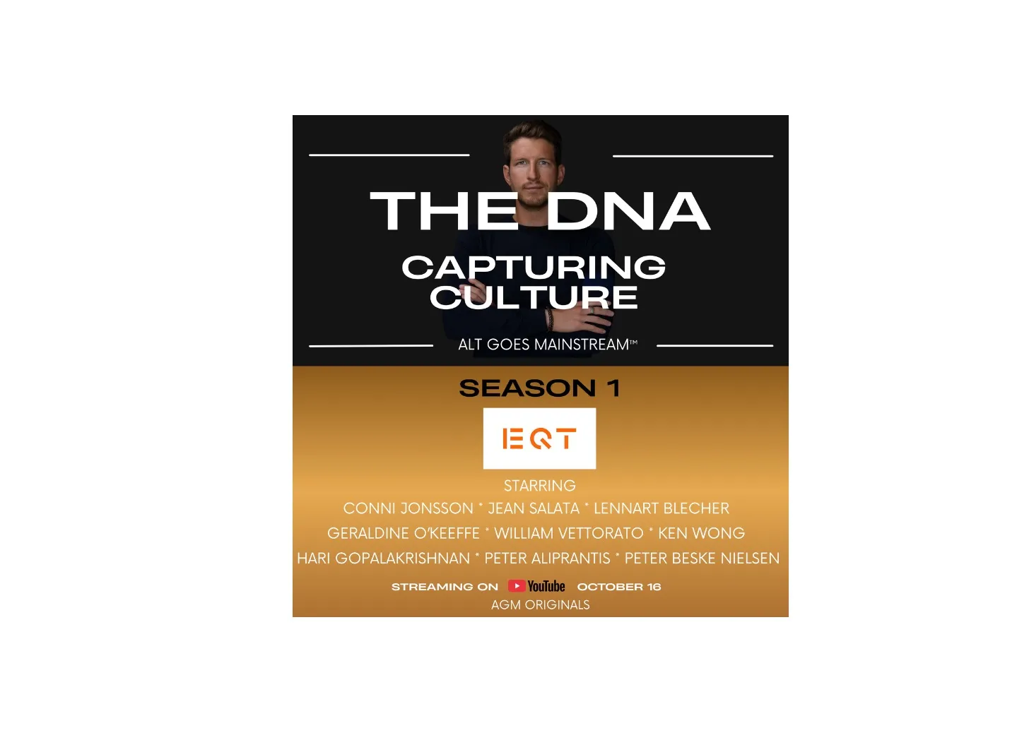 🎬 The DNA: Capturing Culture - Season 1 starring EQT