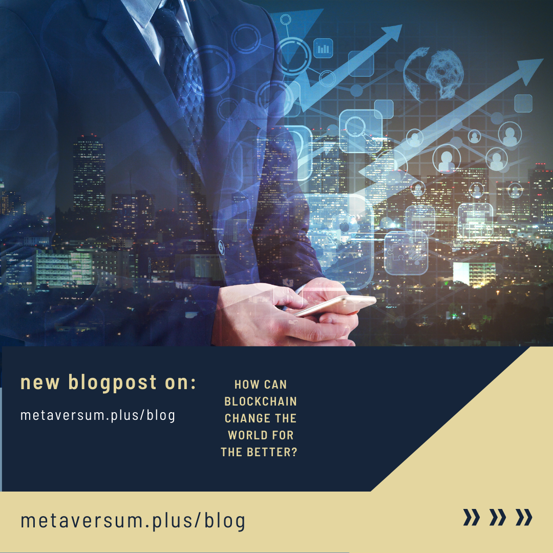 How Blockchain could change the world