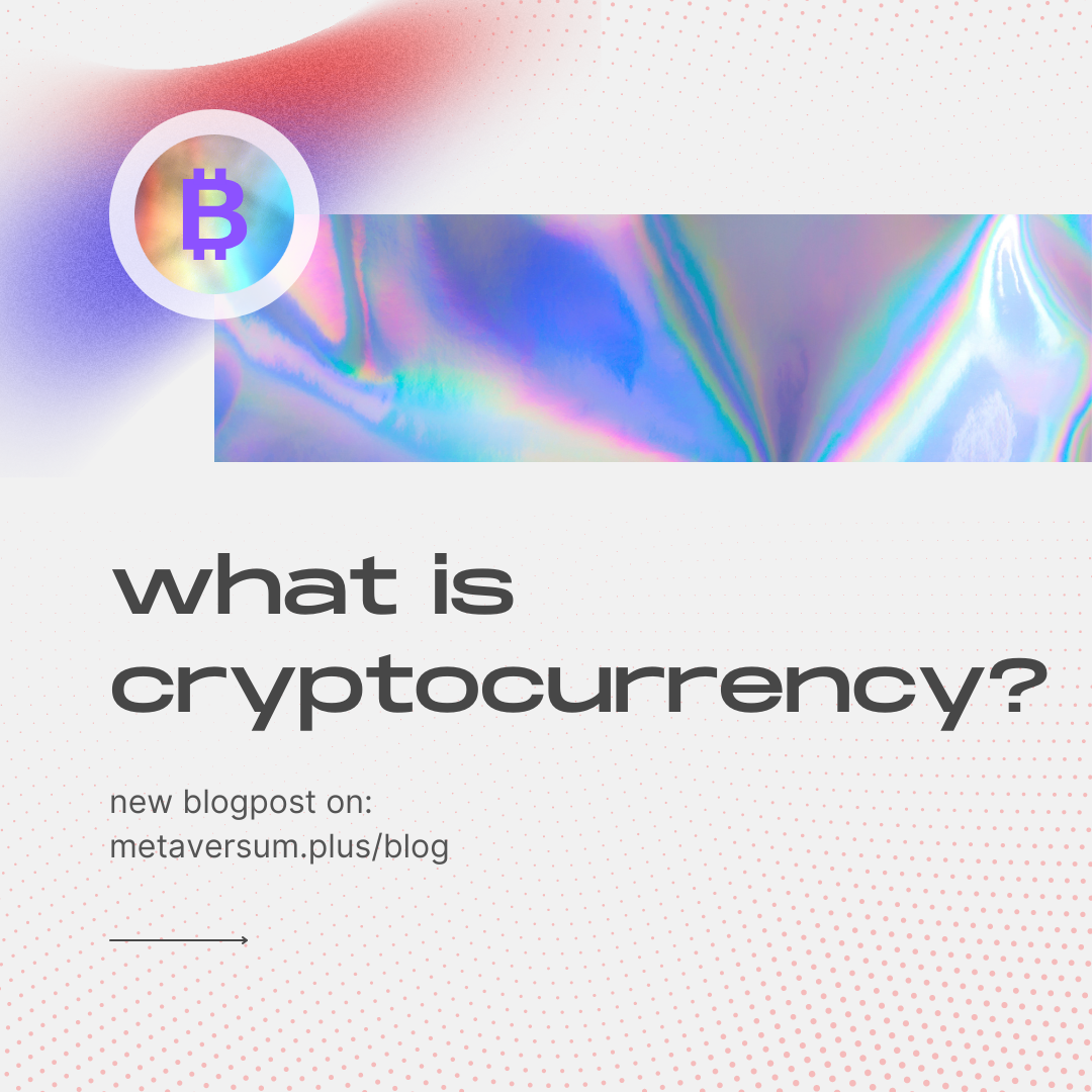 What is Cryptocurrency