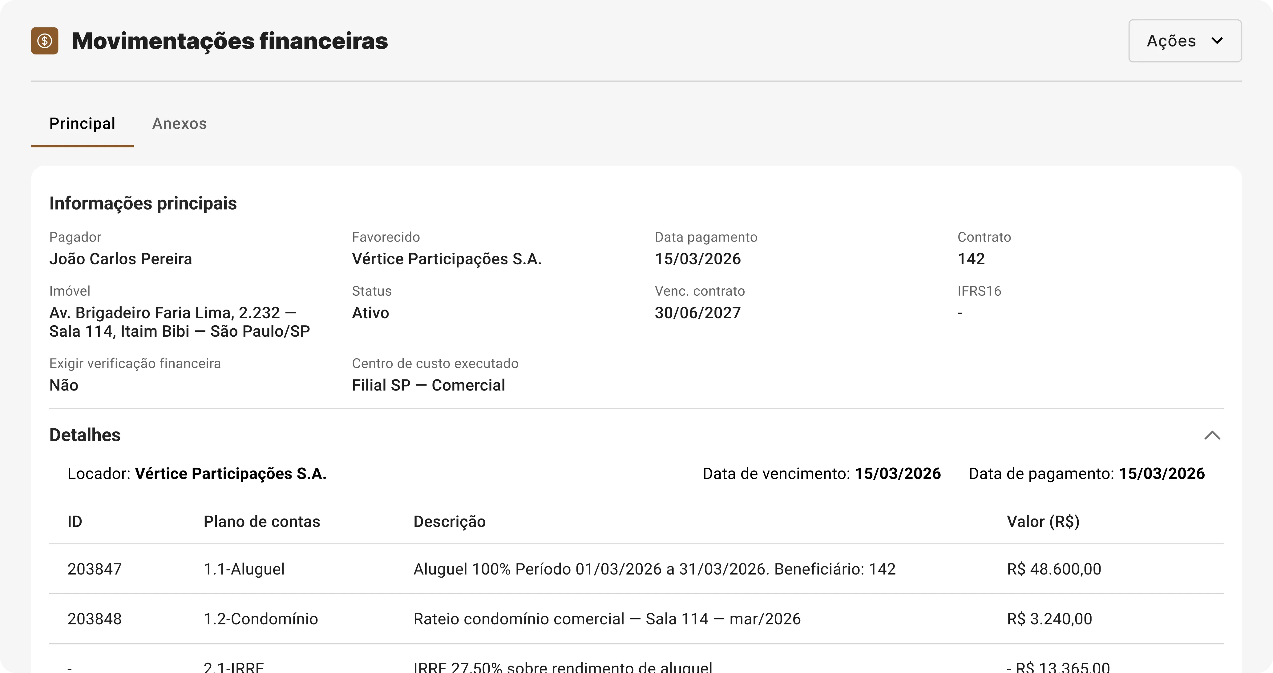 Detalhes de movimentações financeiras mostrando pagador João Carlos Pereira, favorecido Vértice Participações S.A., imóvel em São Paulo, status ativo, contrato 142, e valores detalhados de aluguel e condomínio com datas de pagamento e vencimento em março de 2026.