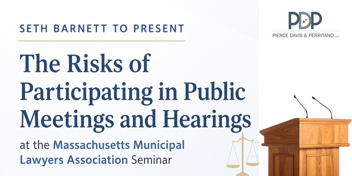 Seth Barnett to Present "The Risks of Participating in Public Meetings and Hearings" at the MMLA 