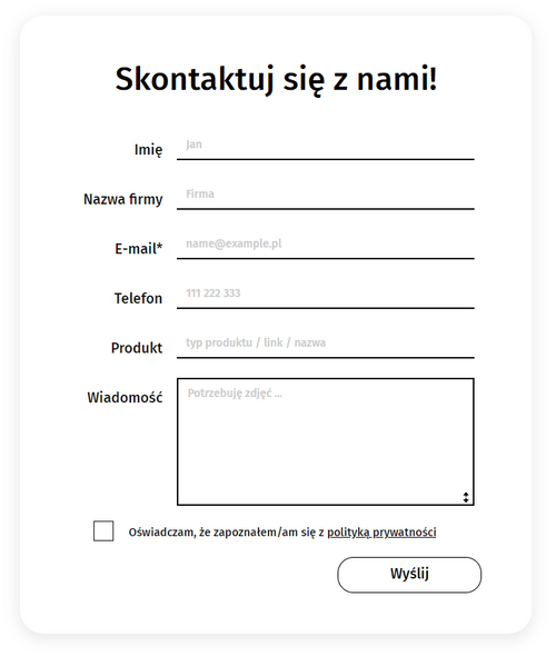 Formularz kontaktowy z nagłówkiem "Skontaktuj się z nami!" w kolorze czarnym, zawierający pola na imię i nazwisko, adres e-mail, numer telefonu i produkt, z przyciskiem przesyłania na dole.