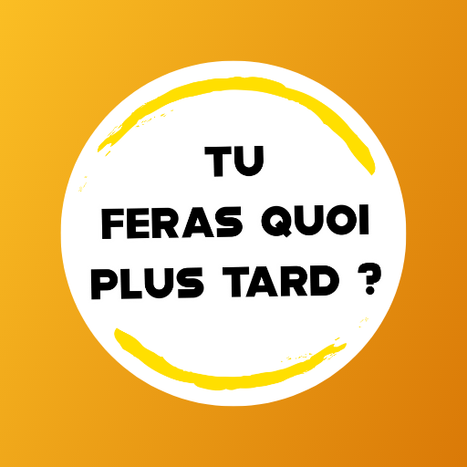 Tu feras quoi plus tard ?