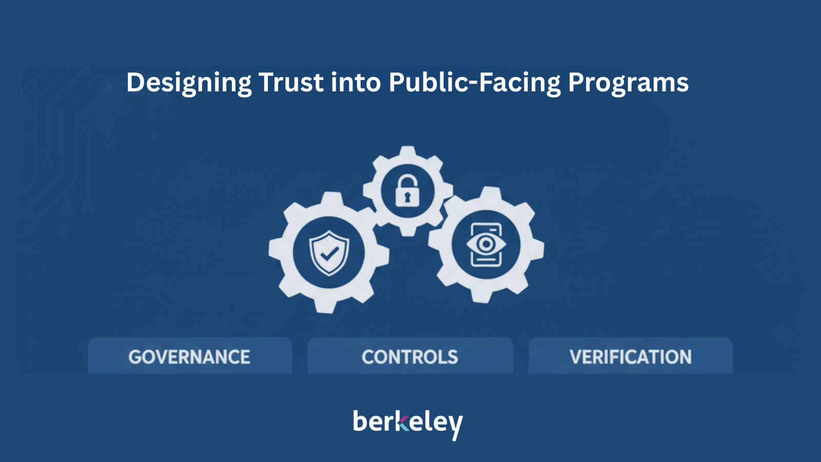 Designing Trust into Public-Facing Programs 