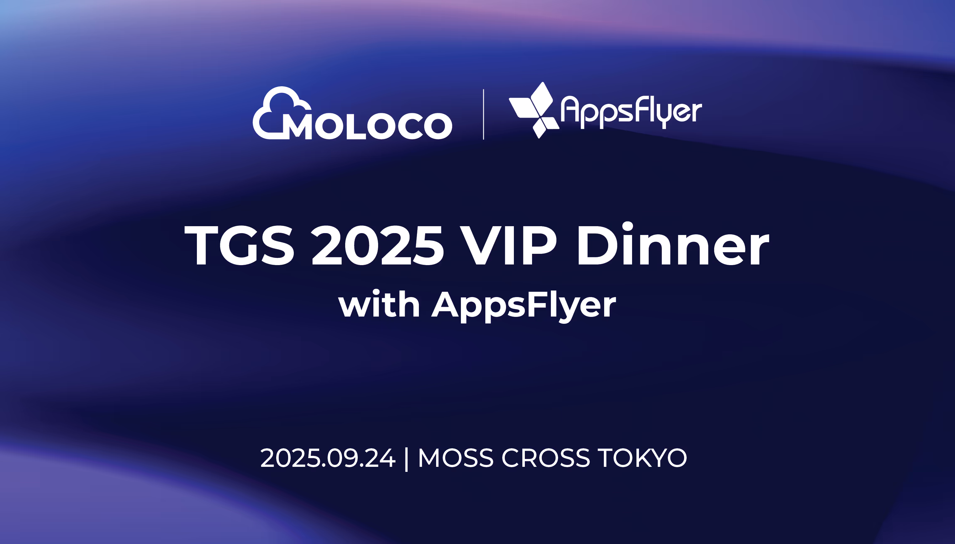 TGS 2025 VIP Dinner with AppsFlyer