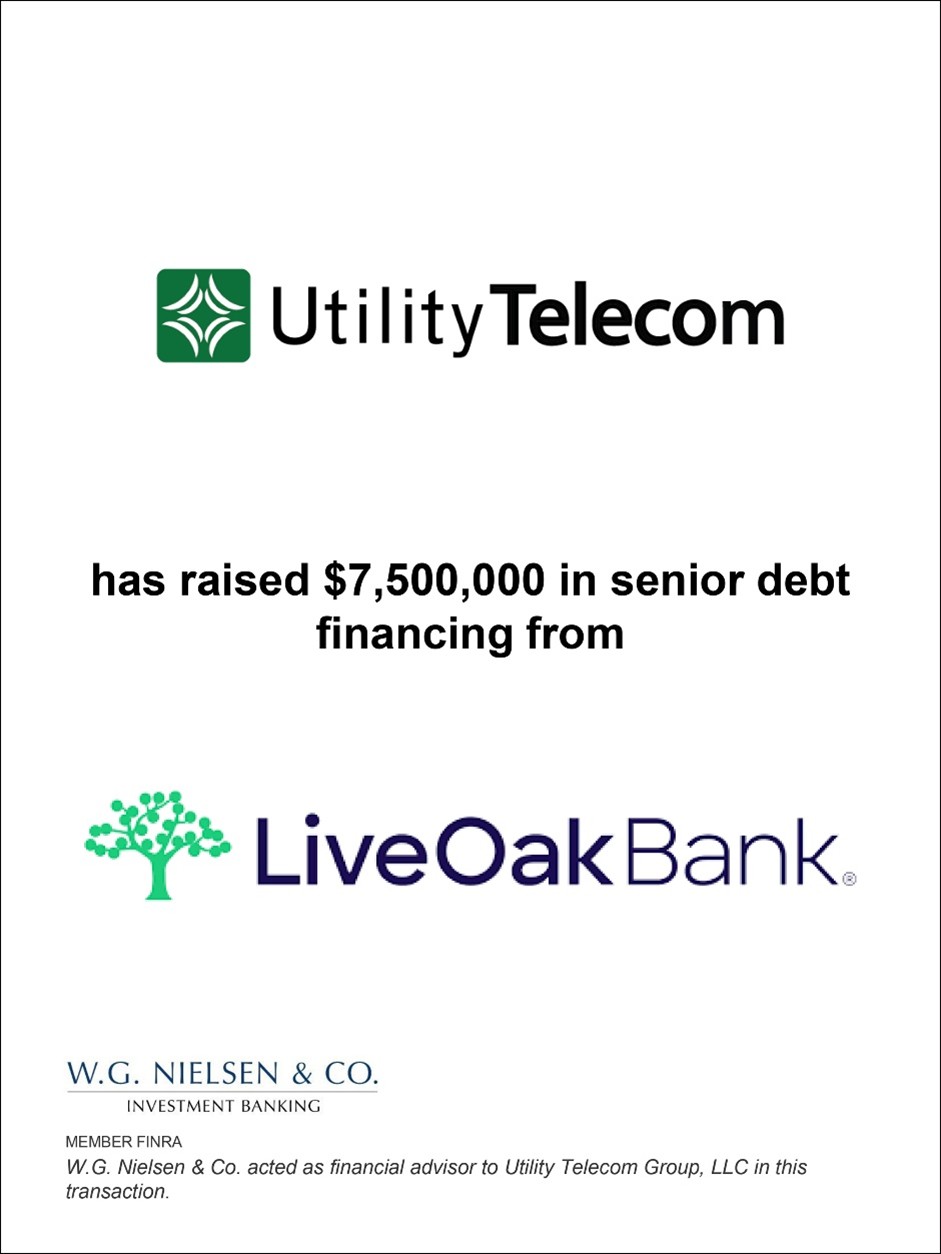 Utility Telecom Raised Financing From LiveOak Bank