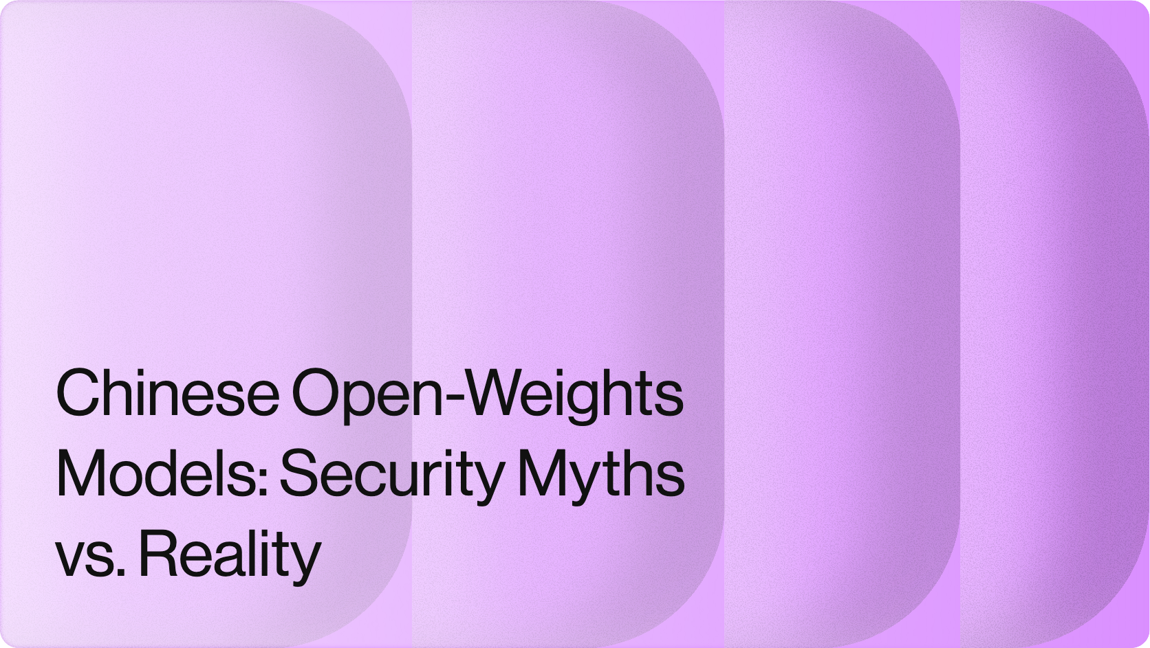Chinese Open-Weights Models: Security Myths vs. Reality