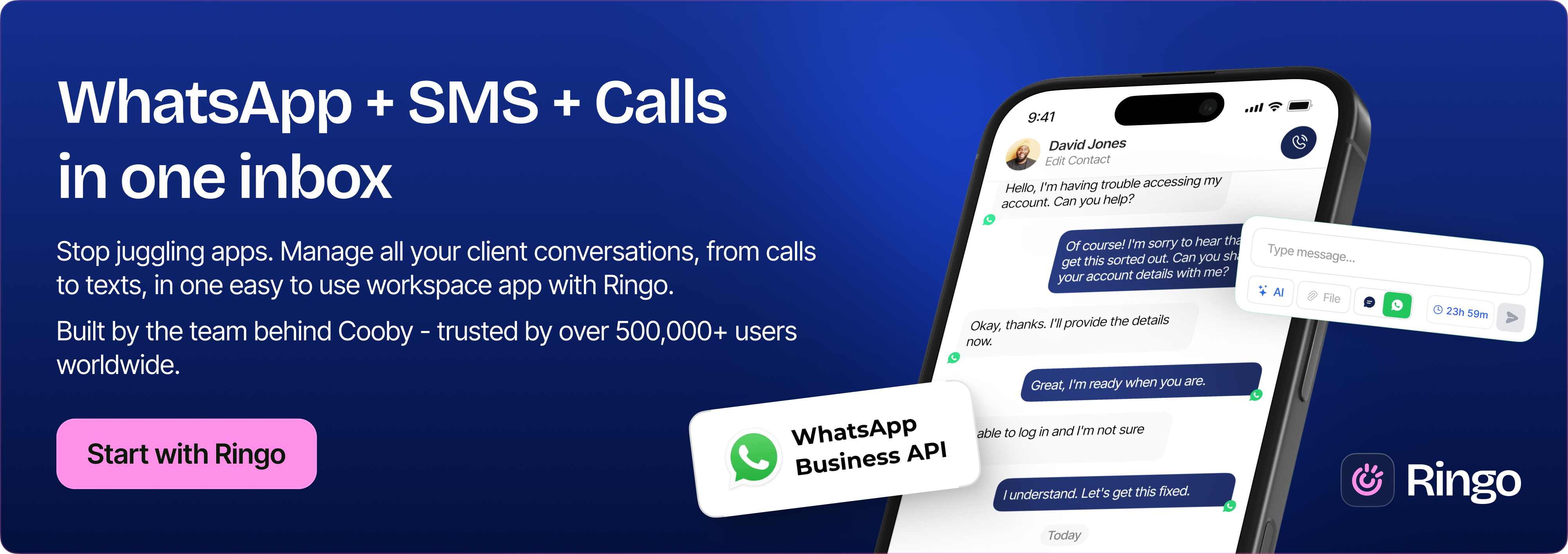 WhatsApp + SMS + Calls in one inbox