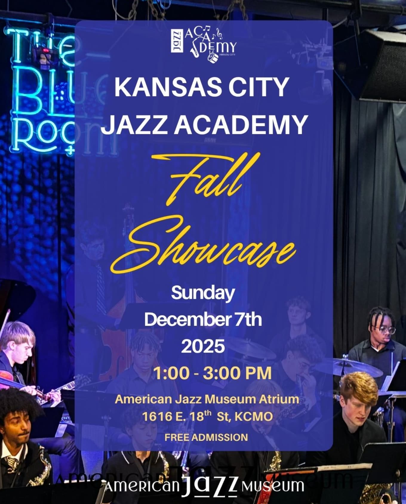December 2025: Jazz Academy Performance on Dec 7, 2025 at 1 pm in the Atrium of the American Jazz Museum