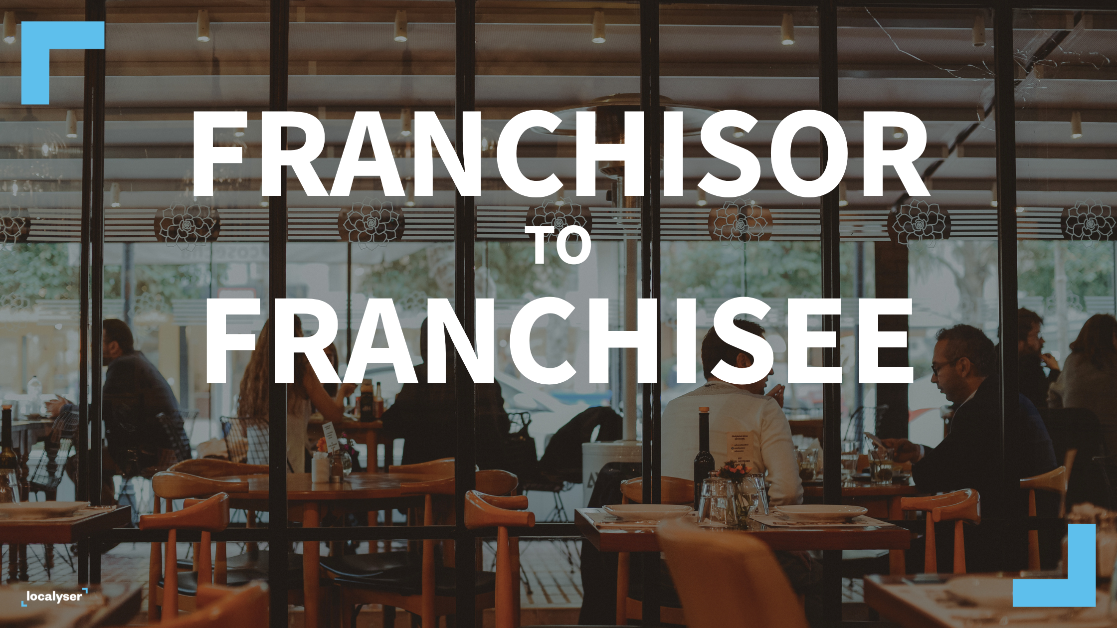 How Guest Data Transforms the Franchisor-Franchisee Relationship
