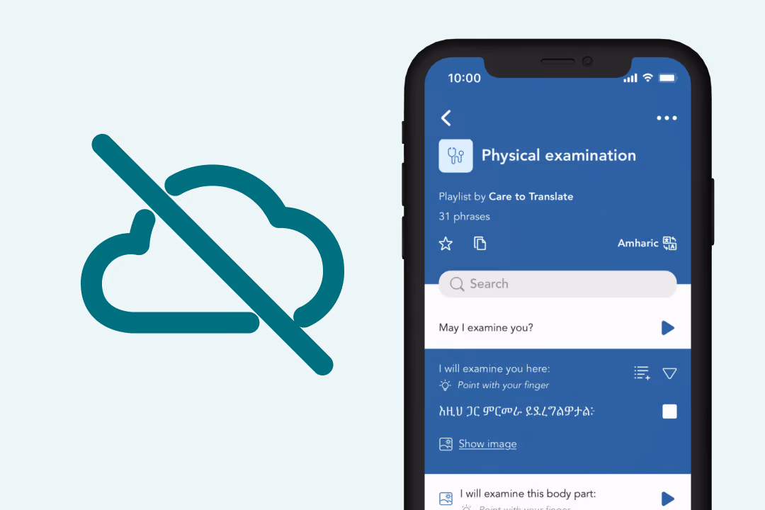 Mobile phone screen showing the Care to Translate translation app with an offline symbol next to it.