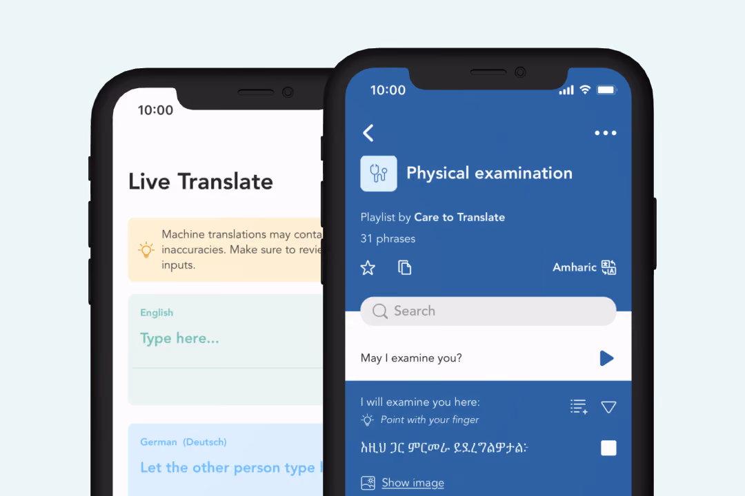 Two smartphone screens displaying the Care to Translate translation app. The left screen shows Live Translate with an input area labeled English and German for typing text. The right screen shows a Physical examination phrase list with 31 phrases.