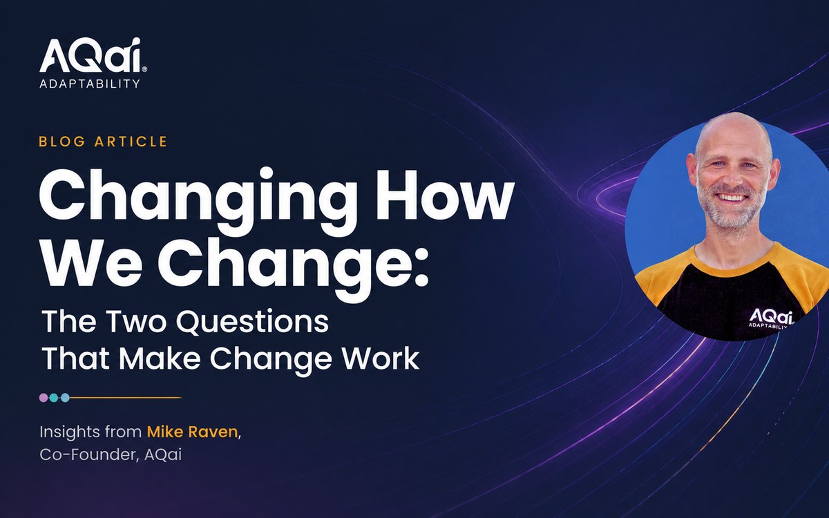 Changing How We Change: The Two Questions That Make Change Work