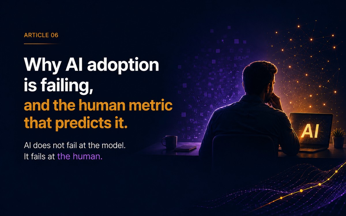 Why AI adoption is failing, and the human metric that predicts it