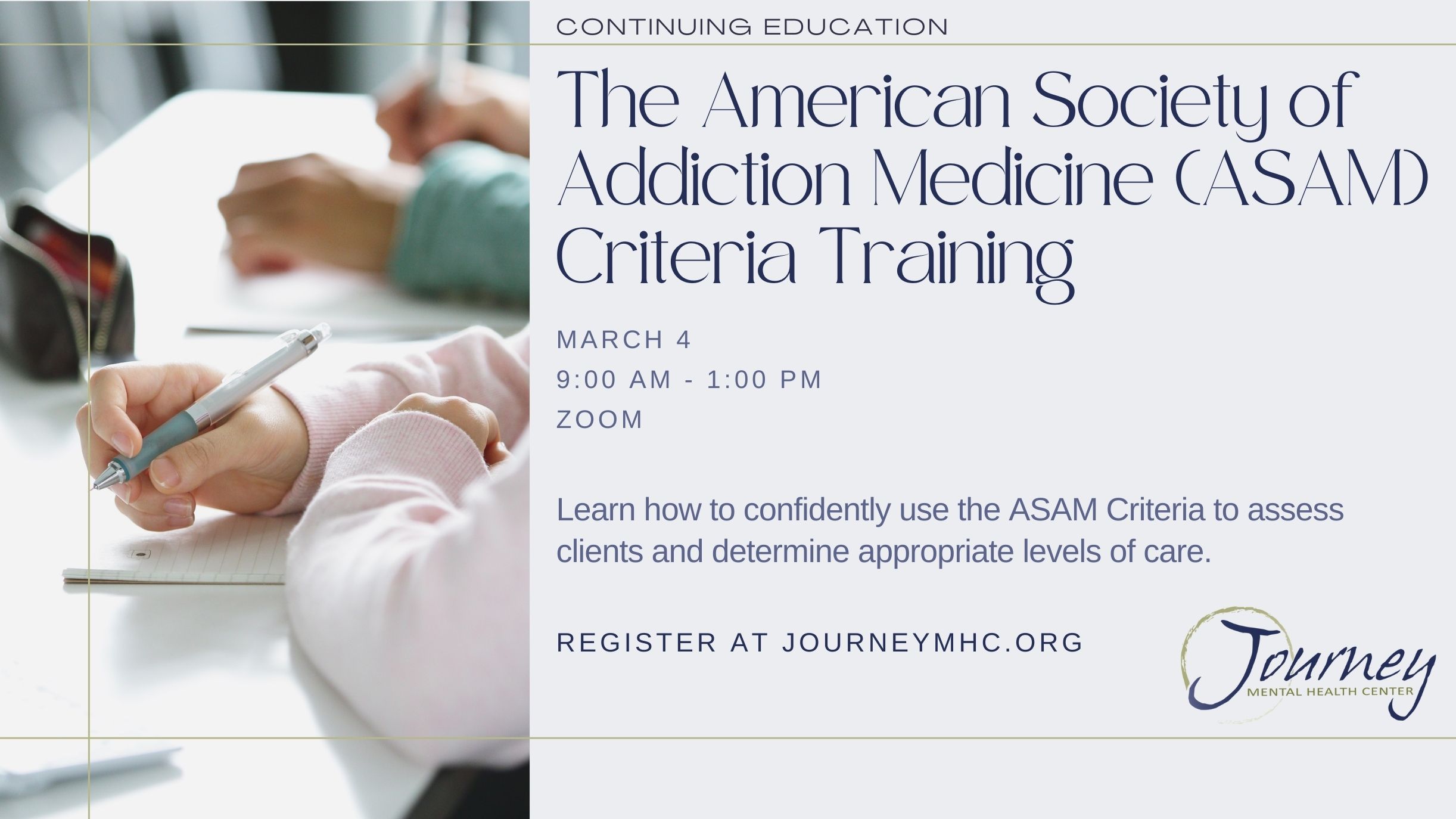 The American Society of Addiction Medicine (ASAM) Criteria Training