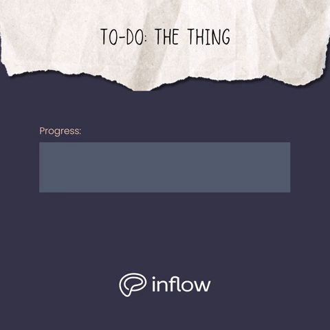 Motivation GIF by Inflow ADHD, progress bar for doing the thing