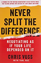 Never Split the Difference by Chris Voss with Tahl Raz — book cover