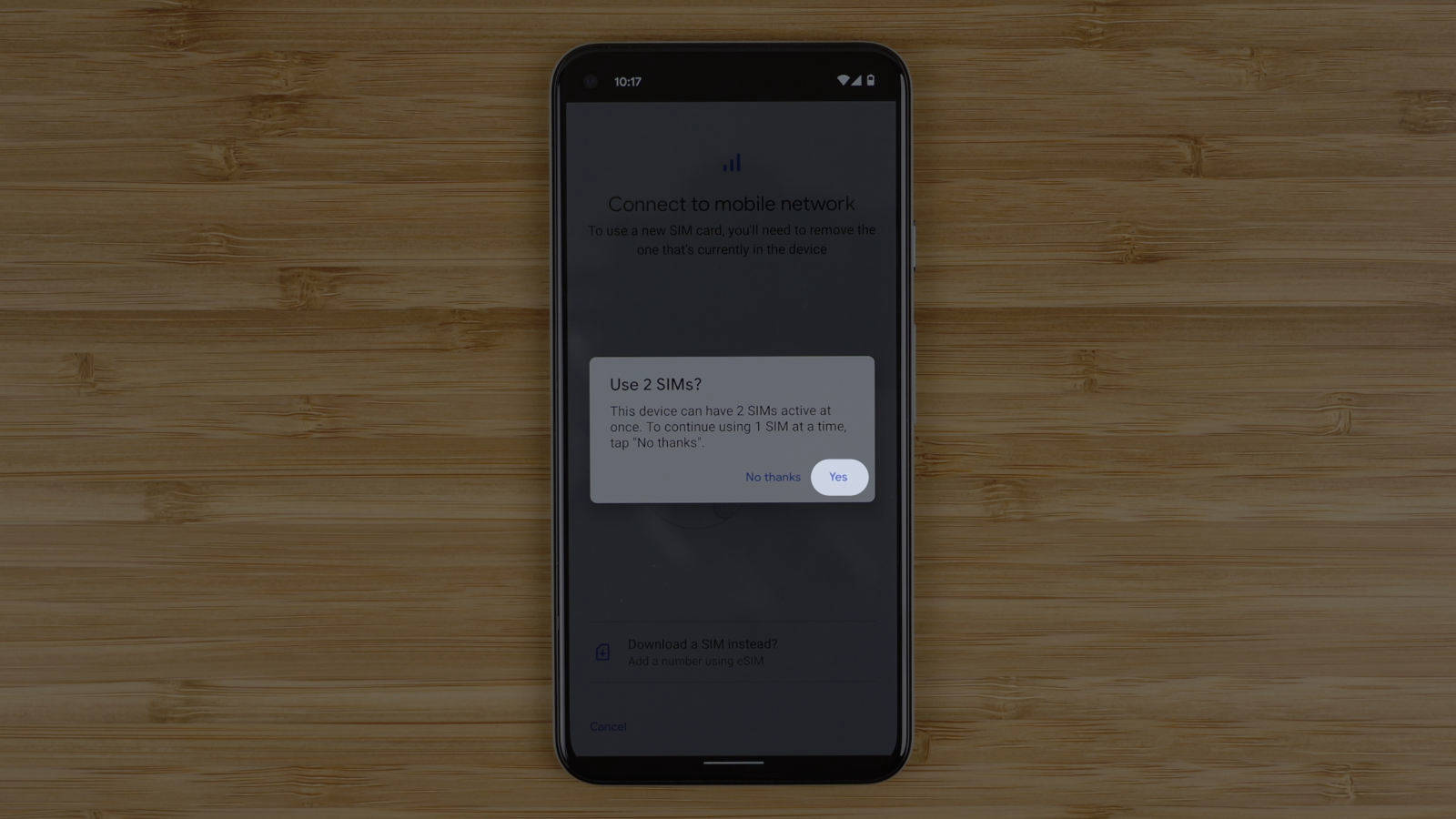 Tap yes to use your phone with two SIMs