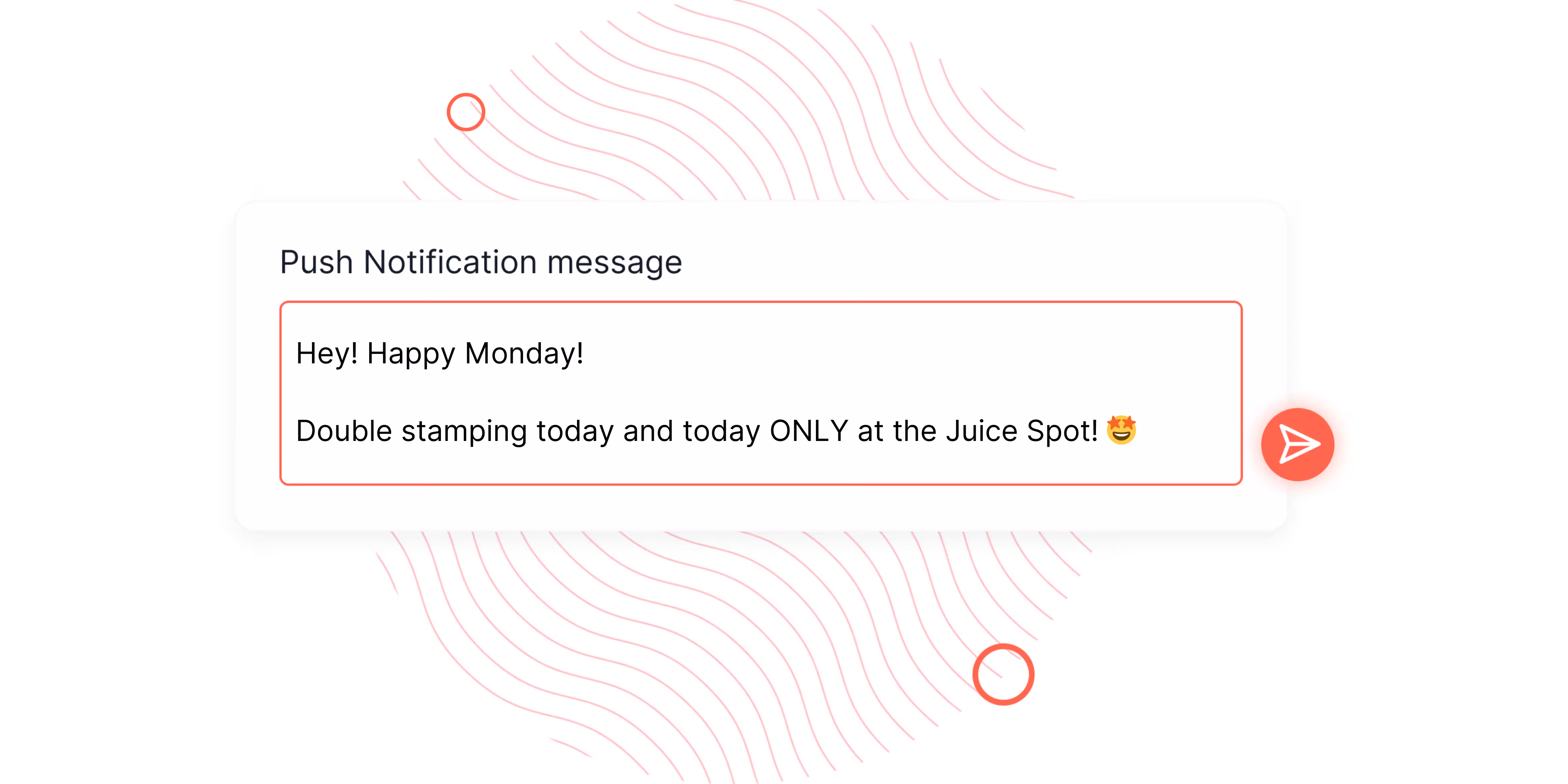 Example of a push notification being sent in the Stamp Me Merchant Console. 