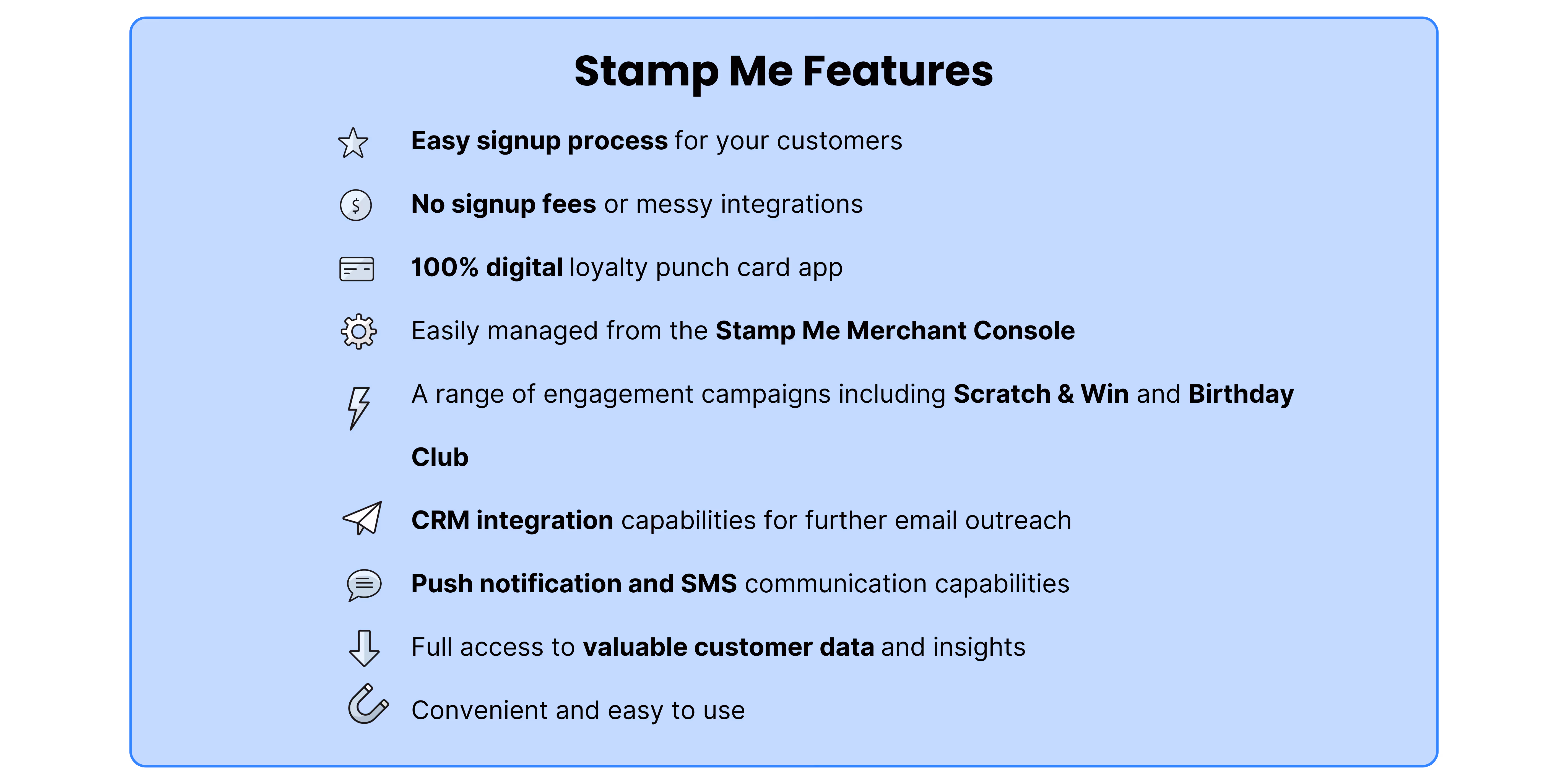 List of Stamp Me app features for running a digital stamp card loyalty program in Australia.