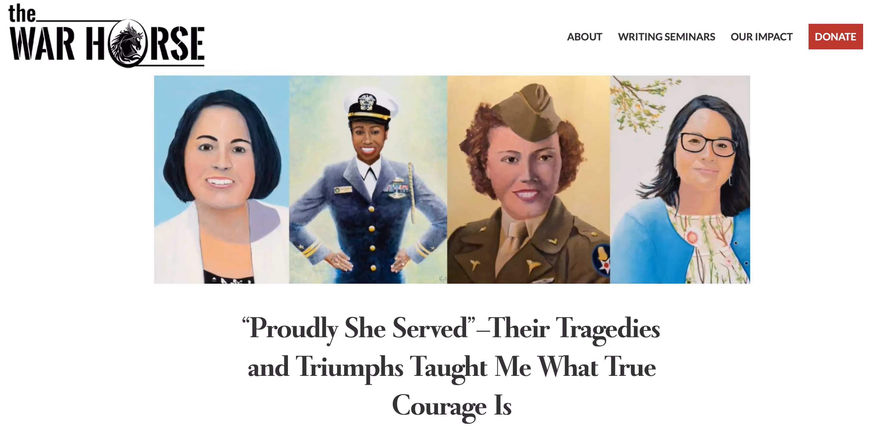 “Proudly She Served”–Their Tragedies and Triumphs Taught Me What True Courage Is