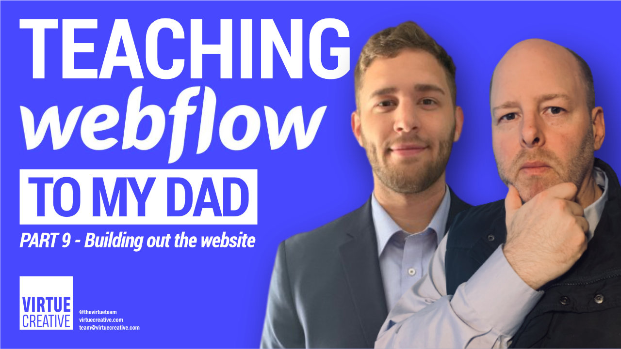 teaching webflow to my dad episode graphic number nine