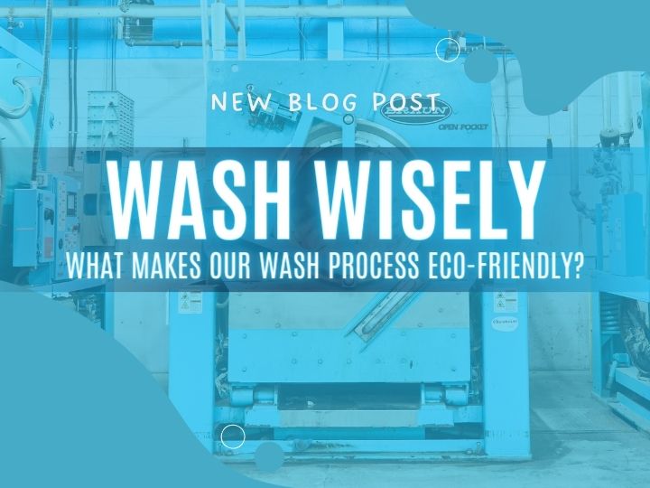 Wash Wisely | What Makes Our Wash Process Eco-Friendly? | Quintex Services