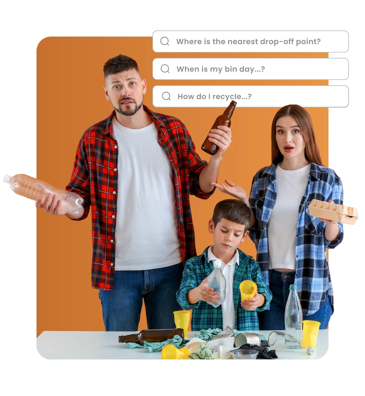 A family of 3 (one male, one female, one child), holding recyclable waste looking at the camera, confused.